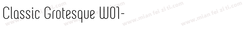Classic Grotesque W01字体转换